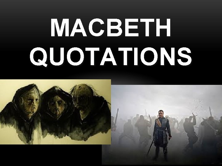 MACBETH QUOTATIONS 