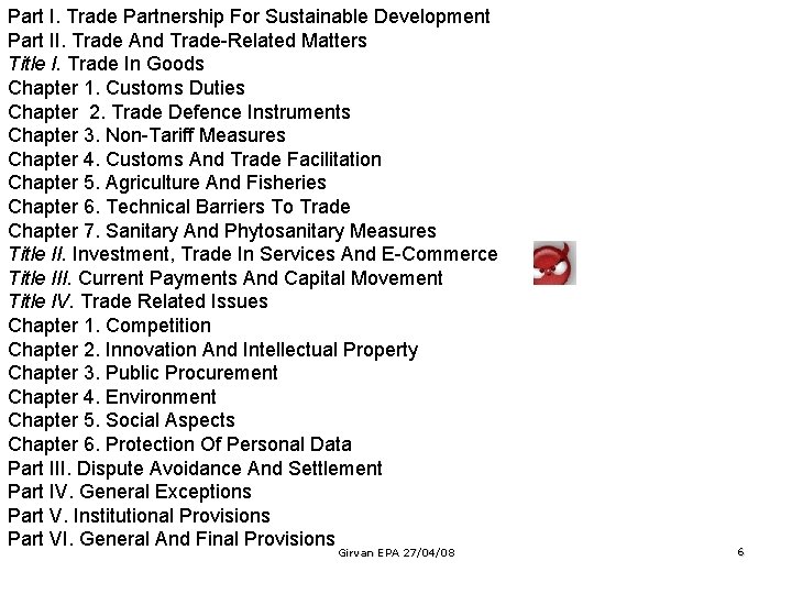 Part I. Trade Partnership For Sustainable Development Part II. Trade And Trade-Related Matters Title