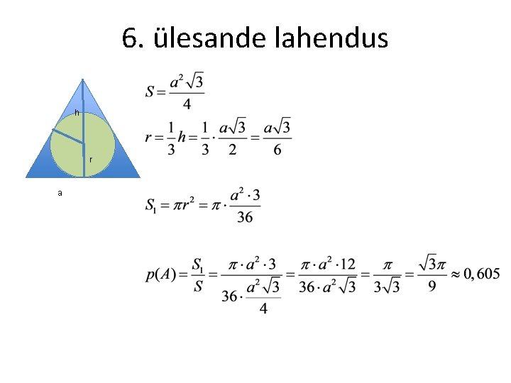 6. ülesande lahendus h r a 6. ülesande lahendus h r a