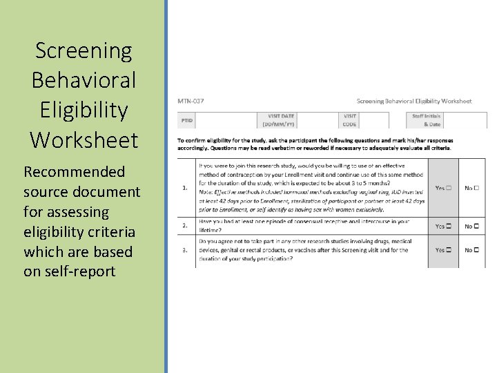 Screening Behavioral Eligibility Worksheet Recommended source document for assessing eligibility criteria which are based