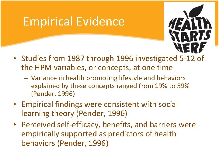 Empirical Evidence • Studies from 1987 through 1996 investigated 5 -12 of the HPM