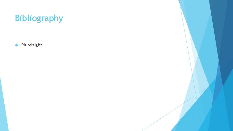 Bibliography Pluralsight Bibliography Pluralsight