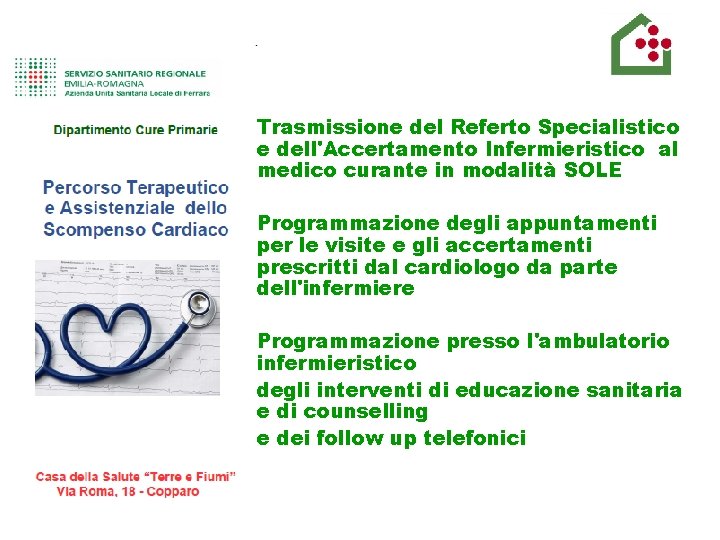 SERVIZIO SANITARIO REGIONALE EMILIA-ROMAGNA Azienda Unità Sanitaria Locale di Ferrara Trasmissione del Referto Specialistico