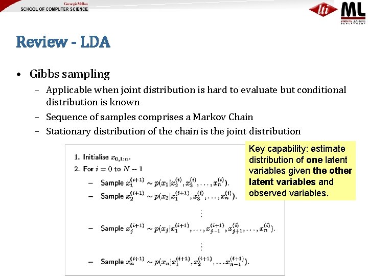 Review - LDA • Gibbs sampling – Applicable when joint distribution is hard to