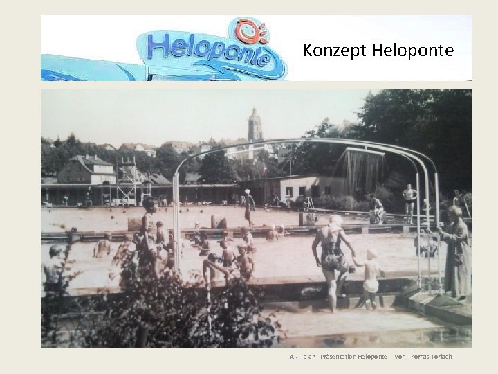 Konzept Heloponte ART-plan Präsentation Heloponte von Thomas Torlach 