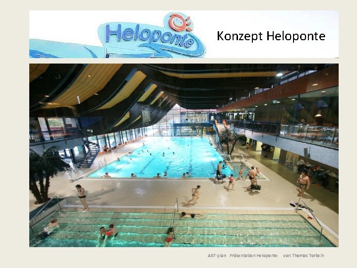 Konzept Heloponte ART-plan Präsentation Heloponte von Thomas Torlach 