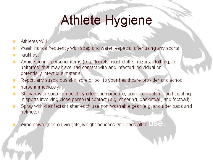 Athlete Hygiene n n n n n Athletes Will: Wash hands frequently with soap