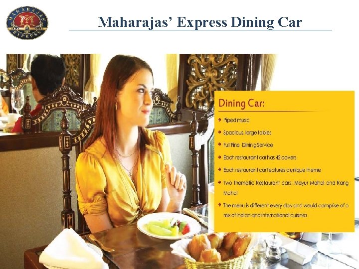 Maharajas’ Express Dining Car 