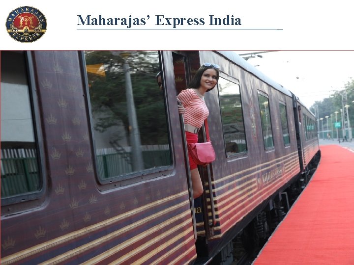 Maharajas’ Express India 