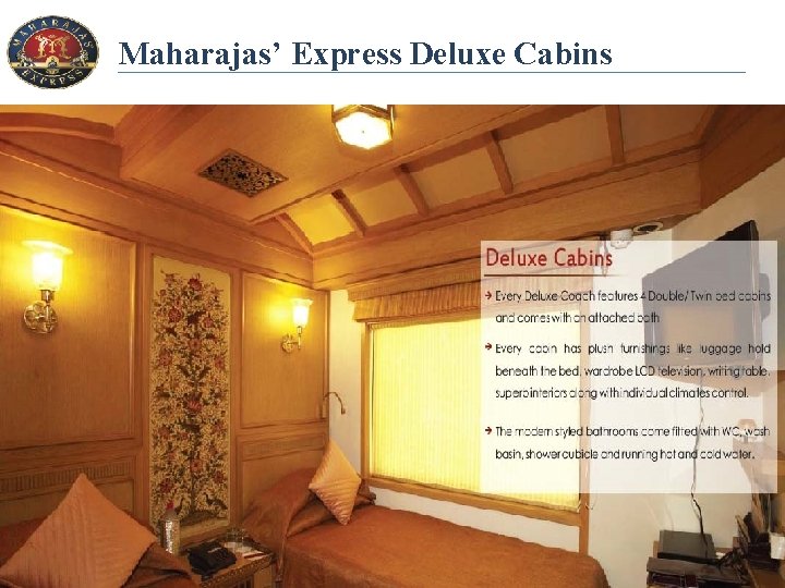 Maharajas’ Express Deluxe Cabins 