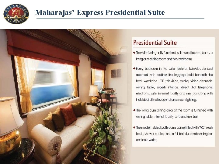 Maharajas’ Express Presidential Suite 