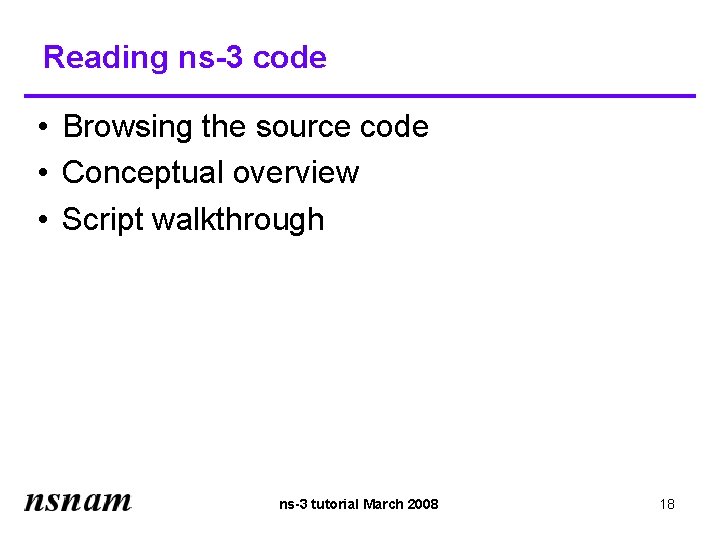 Reading ns-3 code • Browsing the source code • Conceptual overview • Script walkthrough