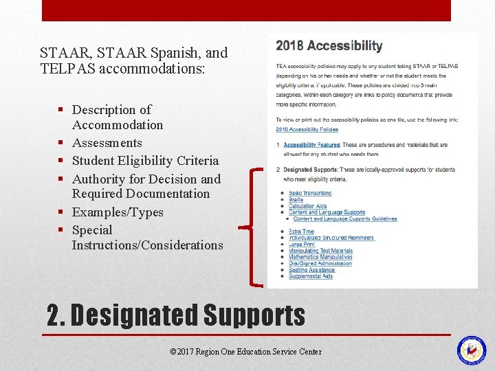 STAAR, STAAR Spanish, and TELPAS accommodations: § Description of Accommodation § Assessments § Student