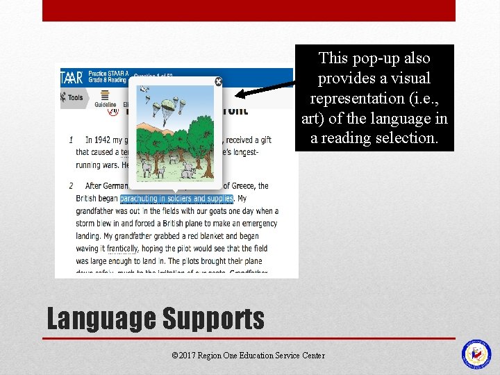 This pop-up also provides a visual representation (i. e. , art) of the language