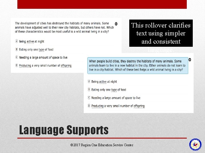 This rollover clarifies text using simpler and consistent language. Language Supports © 2017 Region This rollover clarifies text using simpler and consistent language. Language Supports © 2017 Region