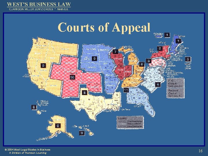 Courts of Appeal © 2004 West Legal Studies in Business A Division of Thomson