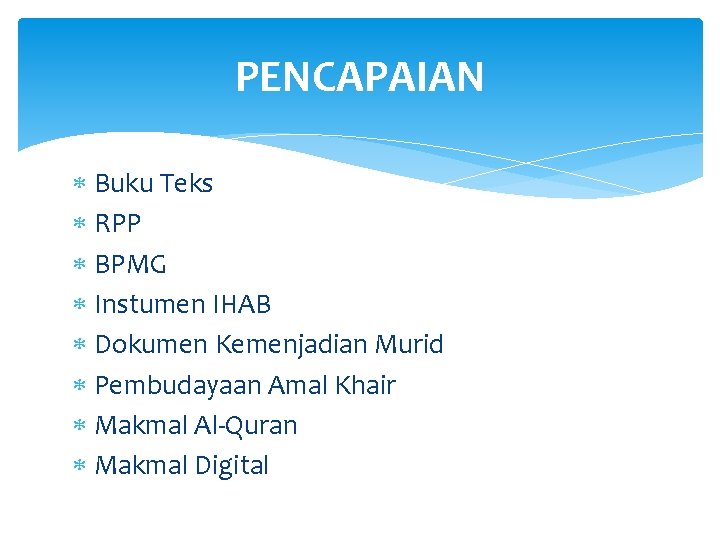 PENCAPAIAN Buku Teks RPP BPMG Instumen IHAB Dokumen Kemenjadian Murid Pembudayaan Amal Khair Makmal