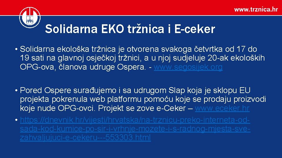 Solidarna EKO tržnica i E-ceker • Solidarna ekološka tržnica je otvorena svakoga četvrtka od