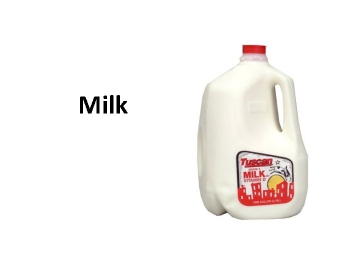 Milk 