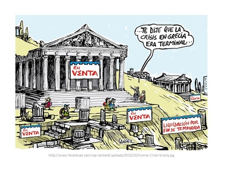 http: //www. forexduet. com/wp-content/uploads/2015/08/humor-Crisis-Grecia. jpg 