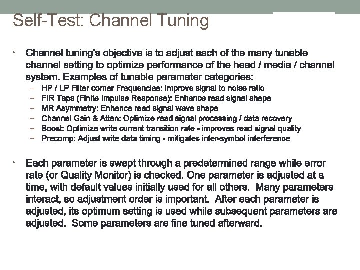 Self-Test: Channel Tuning • – – – • 