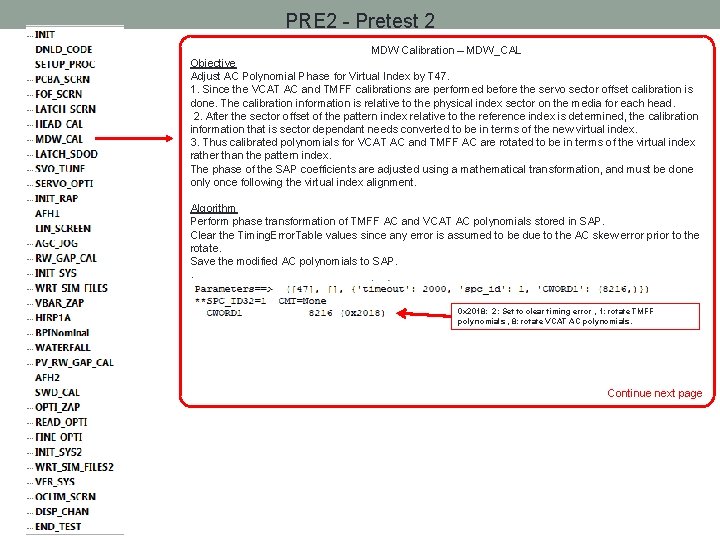 PRE 2 - Pretest 2 MDW Calibration – MDW_CAL Objective Adjust AC Polynomial Phase