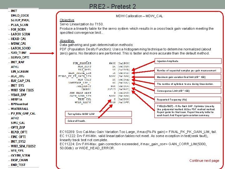 PRE 2 - Pretest 2 MDW Calibration – MDW_CAL Objective Servo Linearization by T