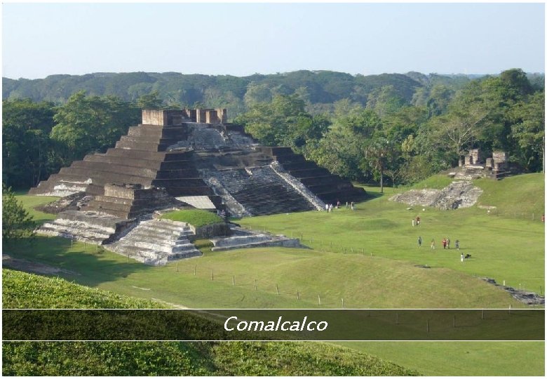 Comalcalco 