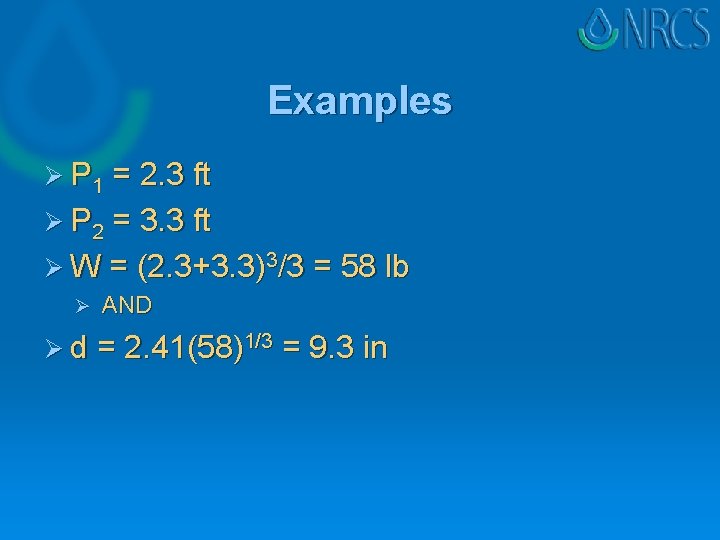 Examples Ø P 1 = 2. 3 ft Ø P 2 = 3. 3