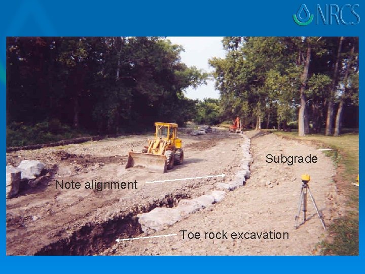 Subgrade Note alignment Toe rock excavation Subgrade Note alignment Toe rock excavation