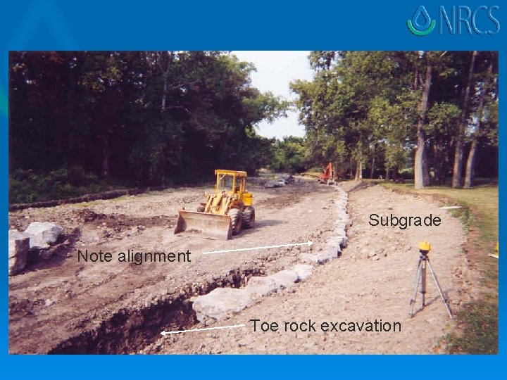 Subgrade Note alignment Toe rock excavation 