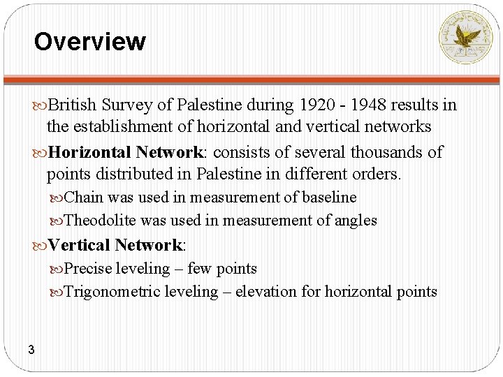 Overview British Survey of Palestine during 1920 - 1948 results in the establishment of