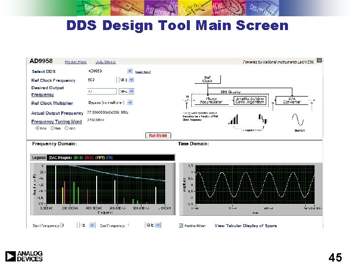 DDS Design Tool Main Screen 45 DDS Design Tool Main Screen 45