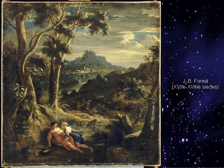 J. -B. Forest (XVIIe-XVIIIe siècles) 