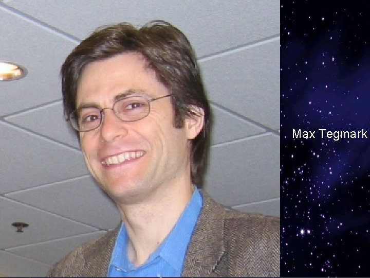 Max Tegmark 