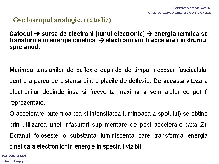 Masurarea marimilor electrice, an III - Facultatea de Energetica U. P. B. 2019 -2020