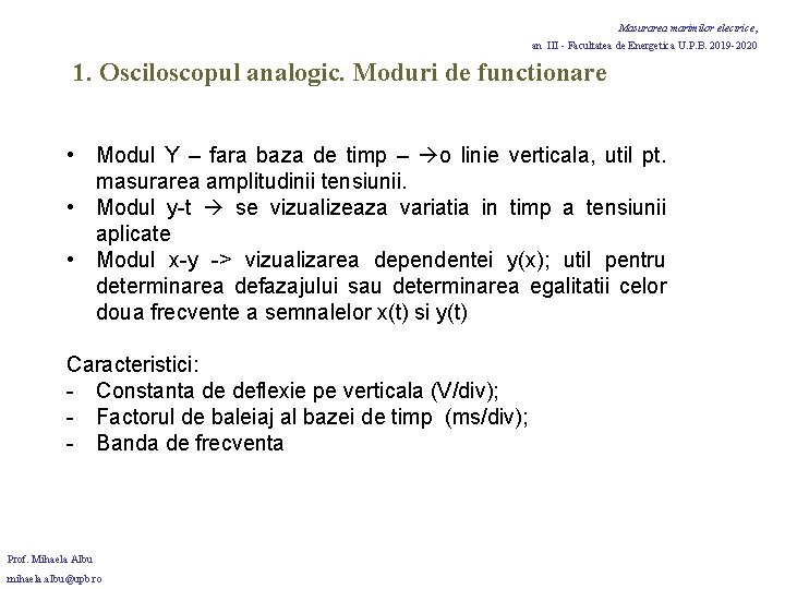 Masurarea marimilor electrice, an III - Facultatea de Energetica U. P. B. 2019 -2020