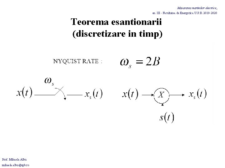 Masurarea marimilor electrice, an III - Facultatea de Energetica U. P. B. 2019 -2020