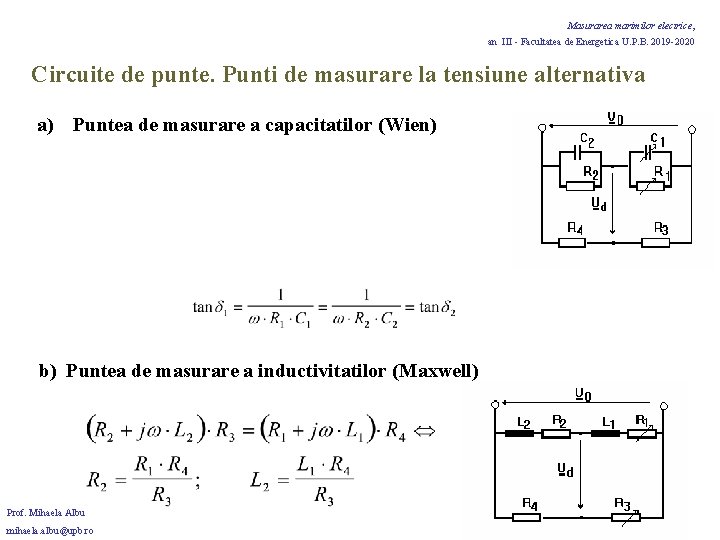 Masurarea marimilor electrice, an III - Facultatea de Energetica U. P. B. 2019 -2020