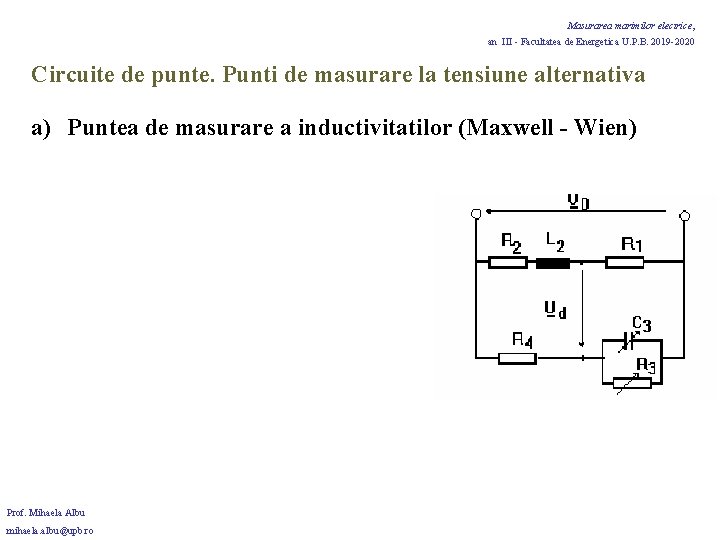 Masurarea marimilor electrice, an III - Facultatea de Energetica U. P. B. 2019 -2020