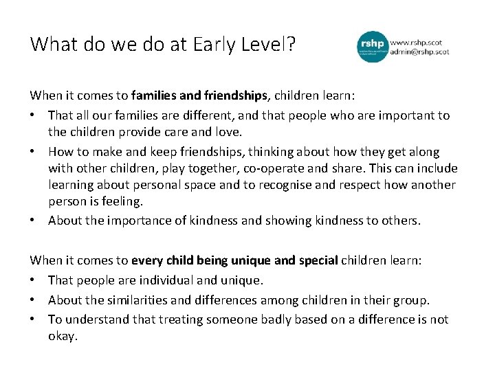 What do we do at Early Level? When it comes to families and friendships,