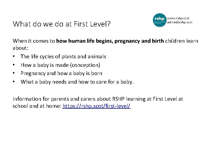 What do we do at First Level? When it comes to how human life