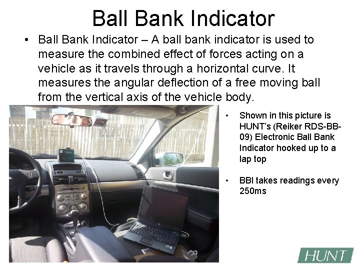 Ball Bank Indicator • Ball Bank Indicator – A ball bank indicator is used