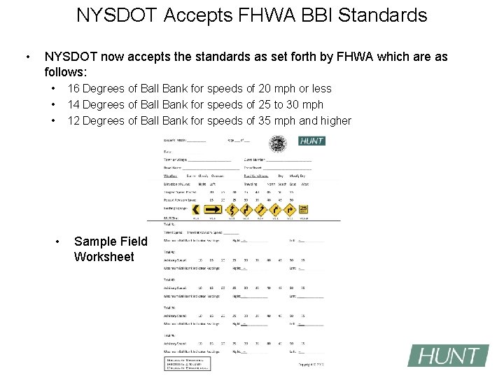 NYSDOT Accepts FHWA BBI Standards • NYSDOT now accepts the standards as set forth