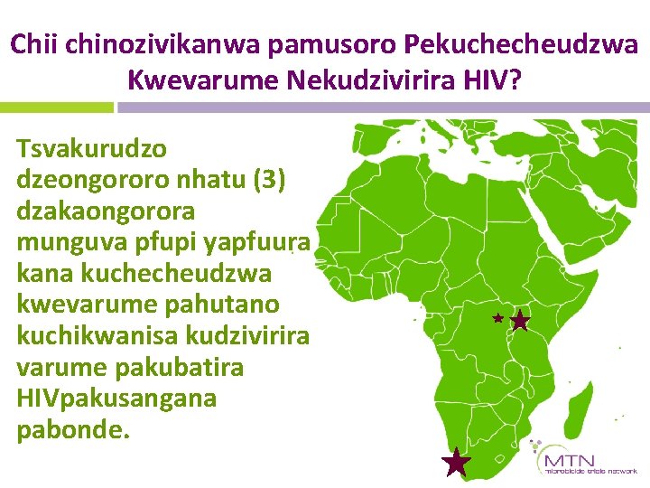 Chii chinozivikanwa pamusoro Pekuchecheudzwa Kwevarume Nekudzivirira HIV? Tsvakurudzo dzeongororo nhatu (3) dzakaongorora munguva pfupi