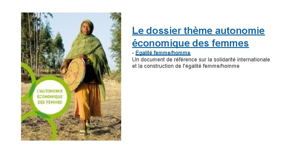 Le dossier thème autonomie économique des femmes - Egalité femme/homme Un document de référence