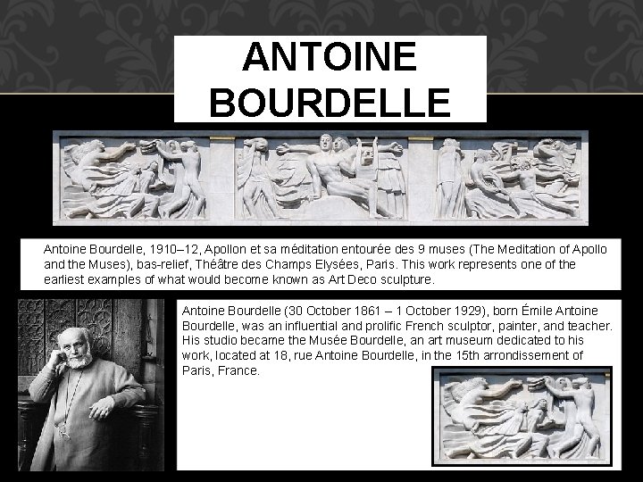 ANTOINE BOURDELLE Antoine Bourdelle, 1910– 12, Apollon et sa méditation entourée des 9 muses