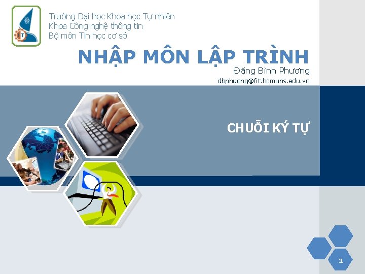 Trường Đại học Khoa học Tự nhiên Khoa Công nghệ thông tin Bộ môn