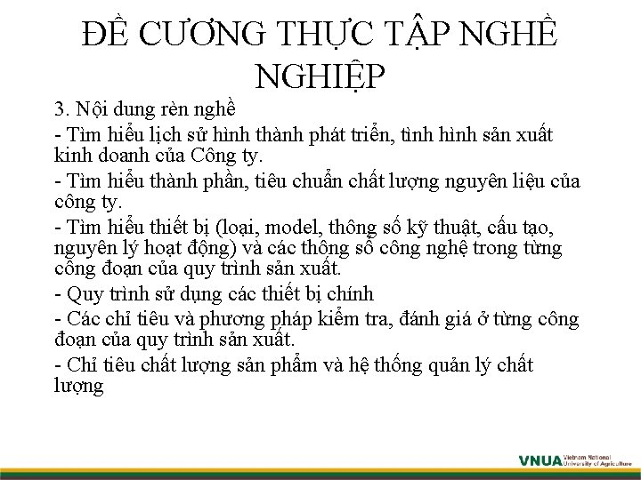 ĐỀ CƯƠNG THỰC TẬP NGHỀ NGHIỆP 3. Nội dung rèn nghề - Tìm hiểu