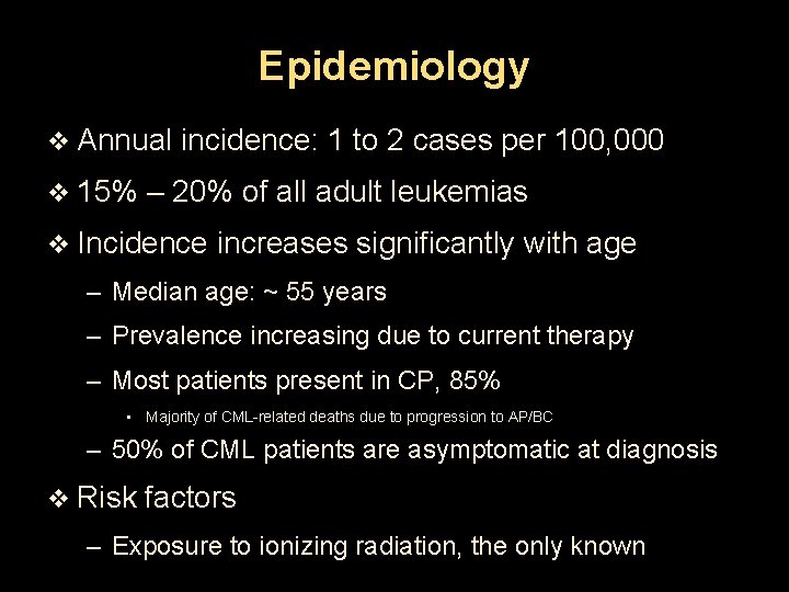 Epidemiology v Annual v 15% incidence: 1 to 2 cases per 100, 000 –